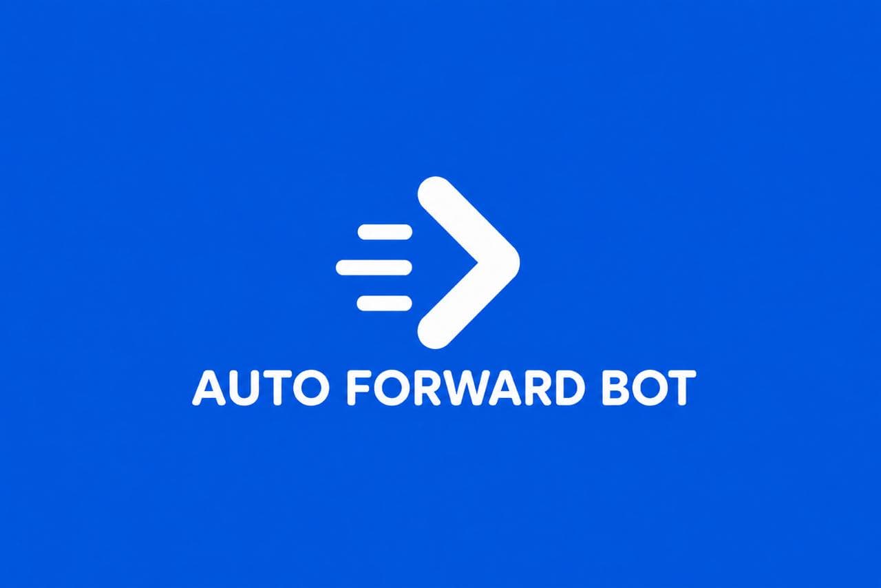Auto Forward Bot